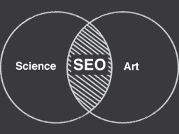 SEO is Science and Art Combined